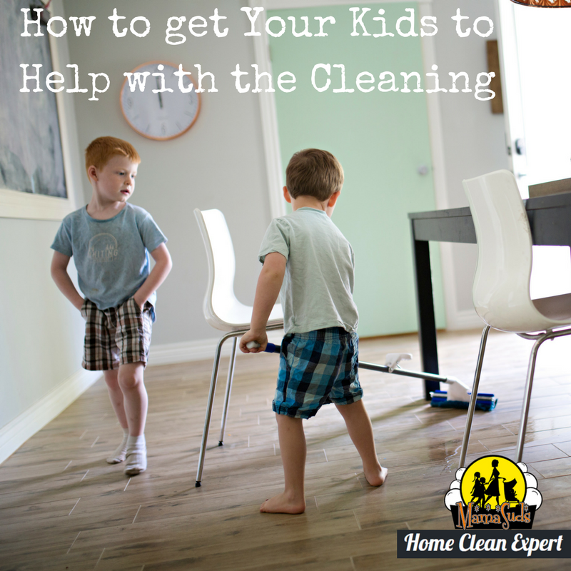 How to get Your Kids to Help with the Cleaning